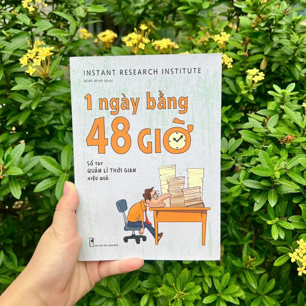 Ảnh Sách: 1 Ngày Bằng 48 Giờ, Sổ tay Quản Lí Thời Gian Hiệu Quả 1