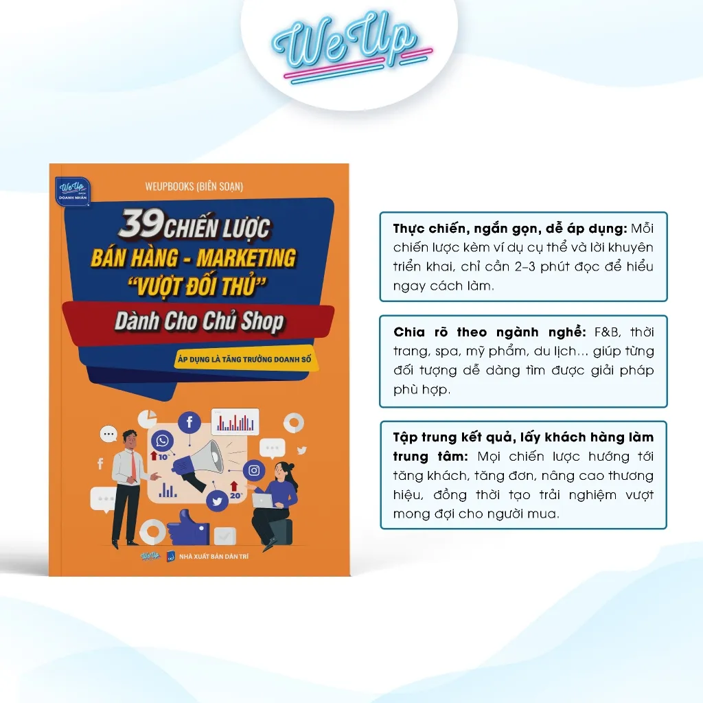 Ảnh Sách 39 chiến lược bán hàng, marketing "vượt đối thủ" dành cho Chủ Shop Áp dụng là tăng trưởng doanh số! 1