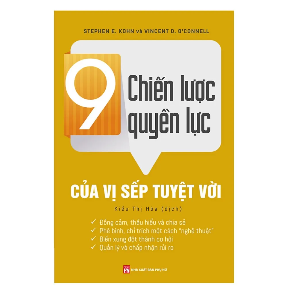 Ảnh Sách - 9 Chiến Lược Quyền Lực Của Vị Sếp Tuyệt Vời 1