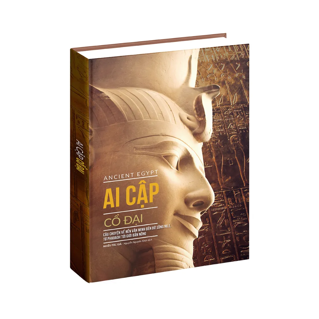 Ảnh Sách Ai Cập Cổ Đại ( Ancient Egypt ) Khám Phá Lịch Sử Và Nền Văn Minh Bên Bờ Sông Nile 1