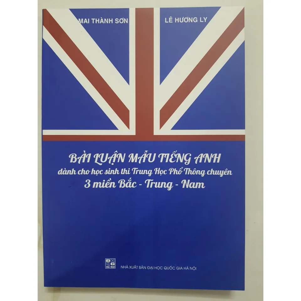 Ảnh Sách - Bài Luận Mẫu Tiếng Anh dành cho học sinh thi trung học phổ thông chuyên 3 miền Bắc - Trung - Nam 1