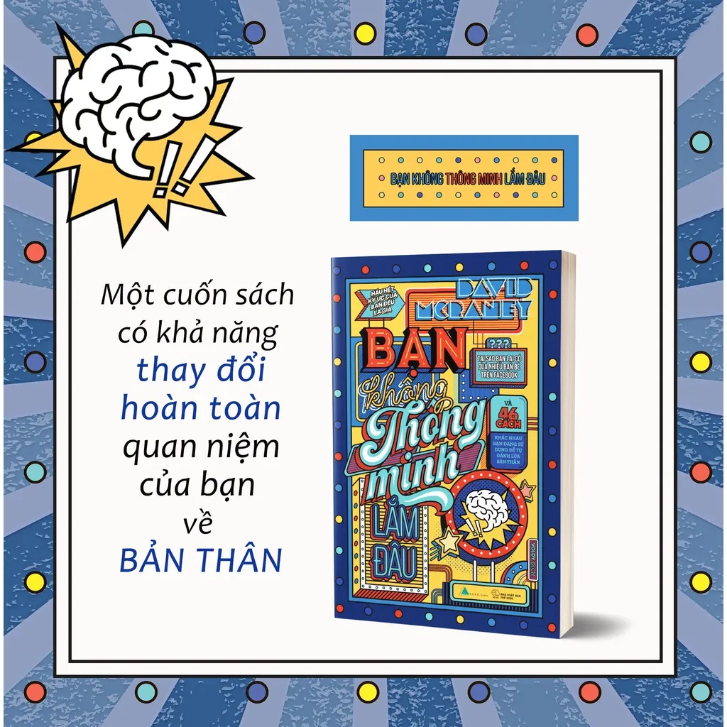 Ảnh Sách - Bạn Không Thông Minh Lắm Đâu (Tái Bản 2021) 3