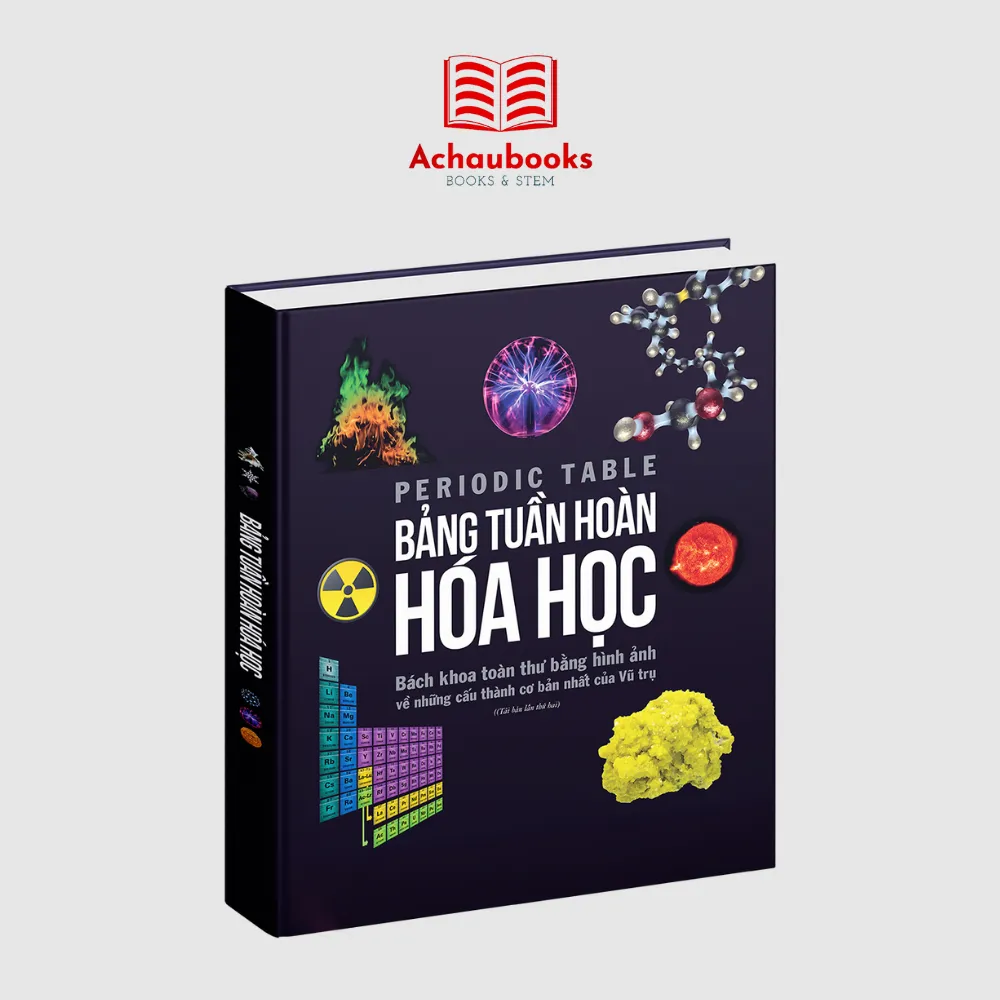 Ảnh Sách Bảng tuần hoàn hóa học Tổng hợp kiến thức hóa học lớp 8 đến lớp 12 Bìa cứng - Á Châu Books 1