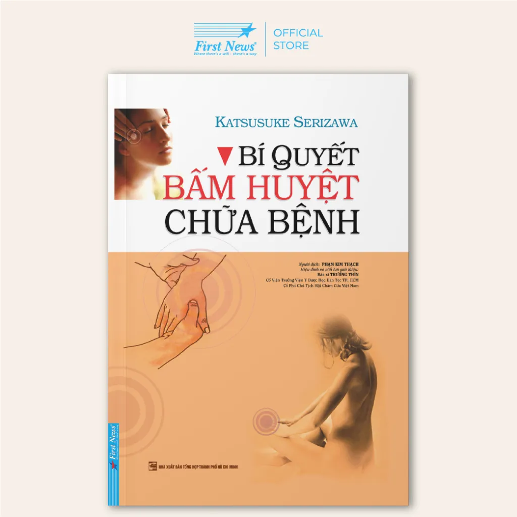 Ảnh Sách Bí Quyết Bấm Huyệt Chữa Bệnh - First News 1