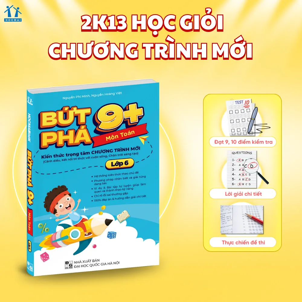 Ảnh Sách Bứt phá 9+ lớp 6 môn Toán (Theo chương trình SGK mới). Bí kíp giúp con đạt toàn điểm 9,10 trên lớp 1