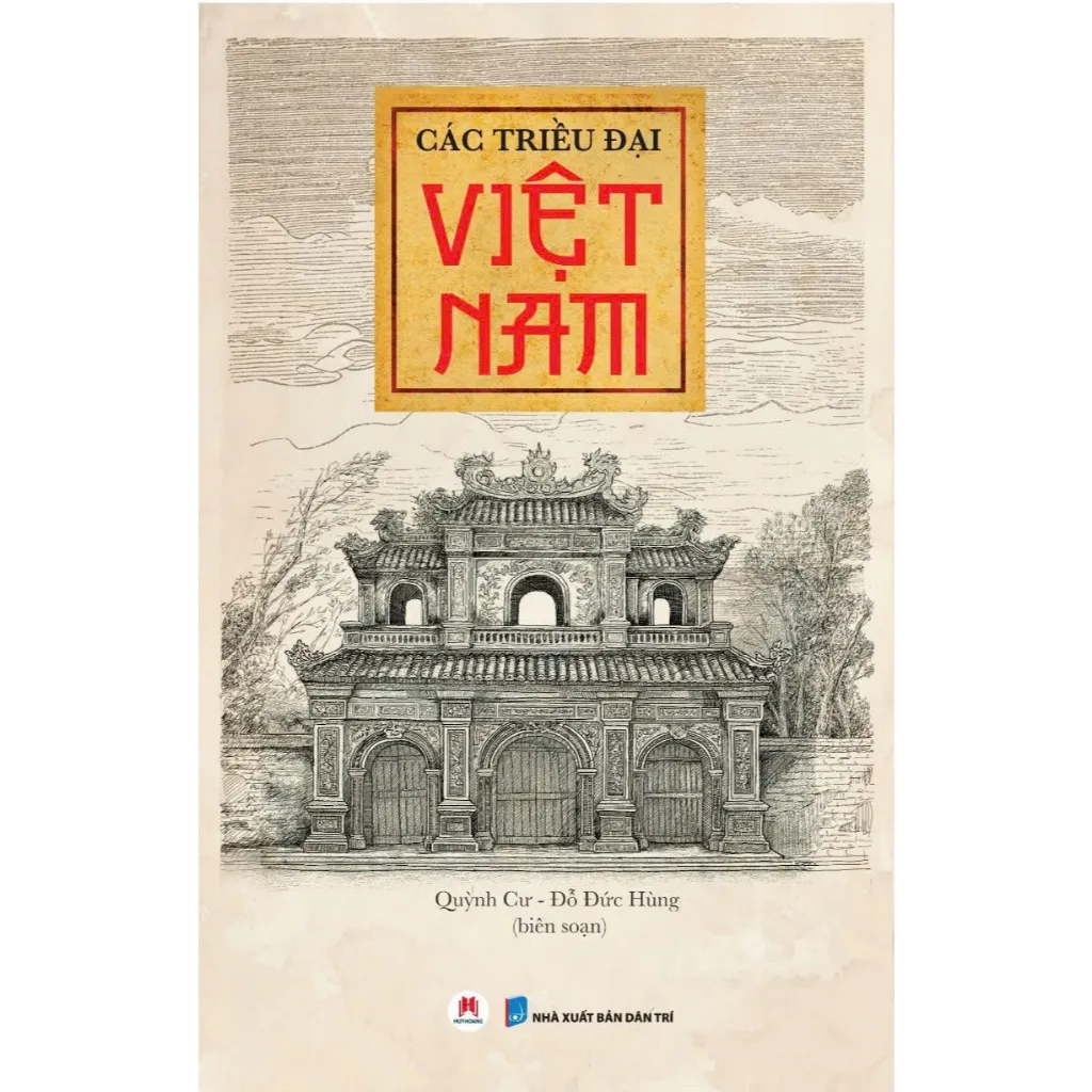 Ảnh Sách - Các Triều Đại Việt Nam, sách lịch sử Việt Nam, Huy Hoàng Bookstore 1