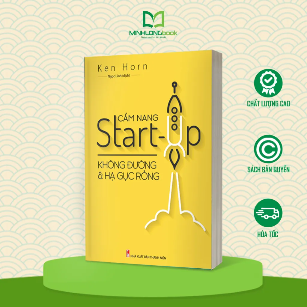 Ảnh Sách: Cẩm Nang Start Up - Không Đường Và Hạ Gục Rồng 1