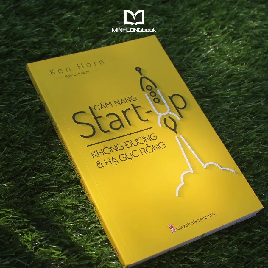 Ảnh Sách: Cẩm Nang Start Up - Không Đường Và Hạ Gục Rồng 3
