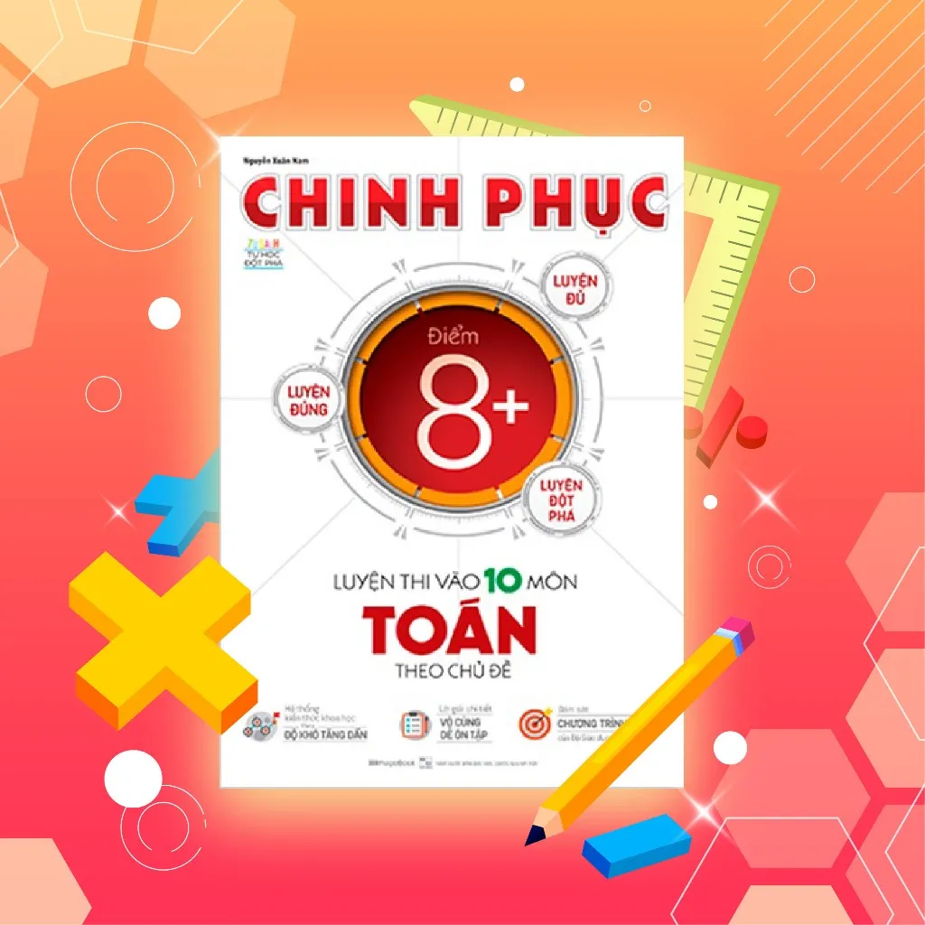 Ảnh Sách Chinh phục luyện thi vào 10 môn Toán theo chủ đề 2