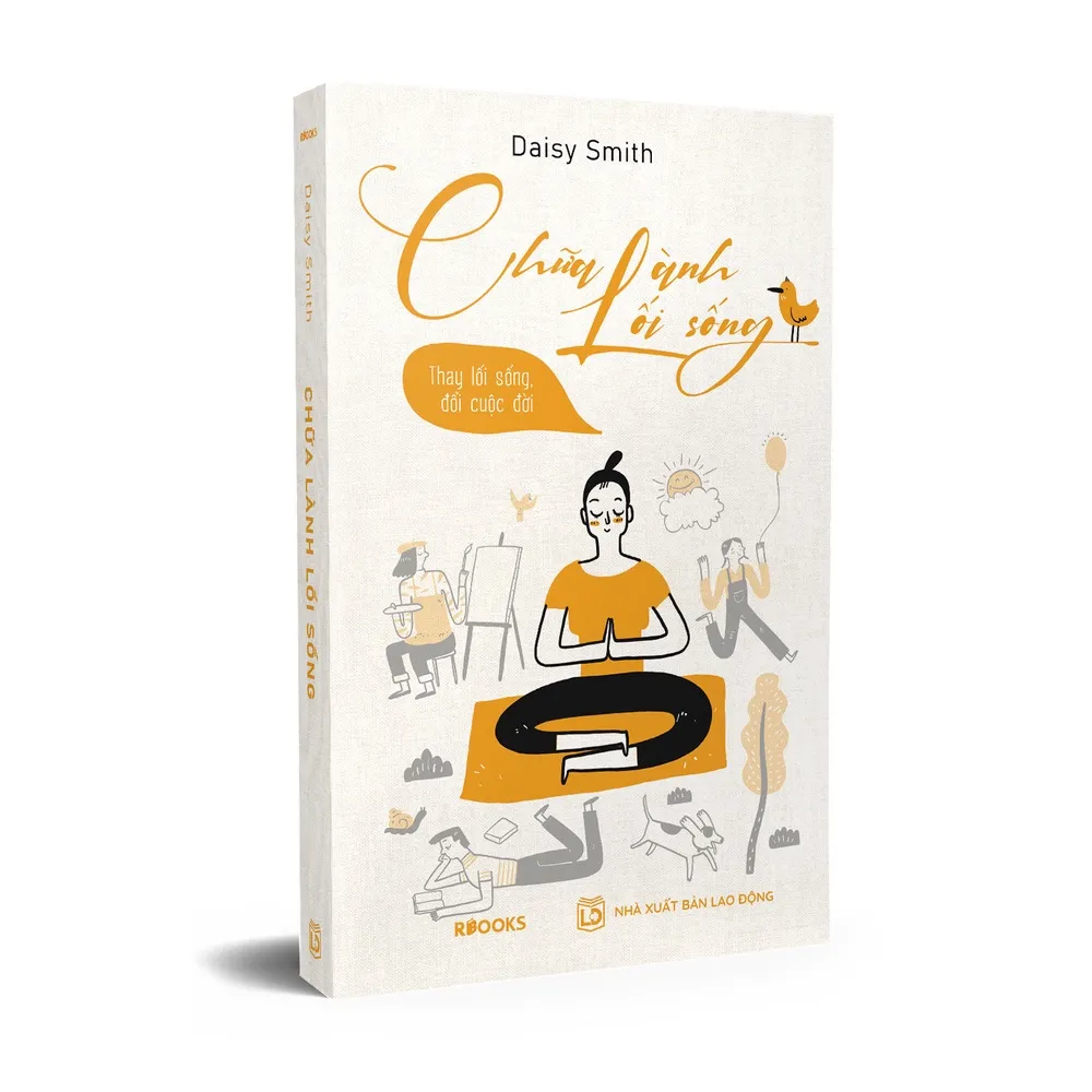 Ảnh Sách - Chữa Lành Lối Sống - Thay Lối Sống, Đổi Cuộc Đời 2