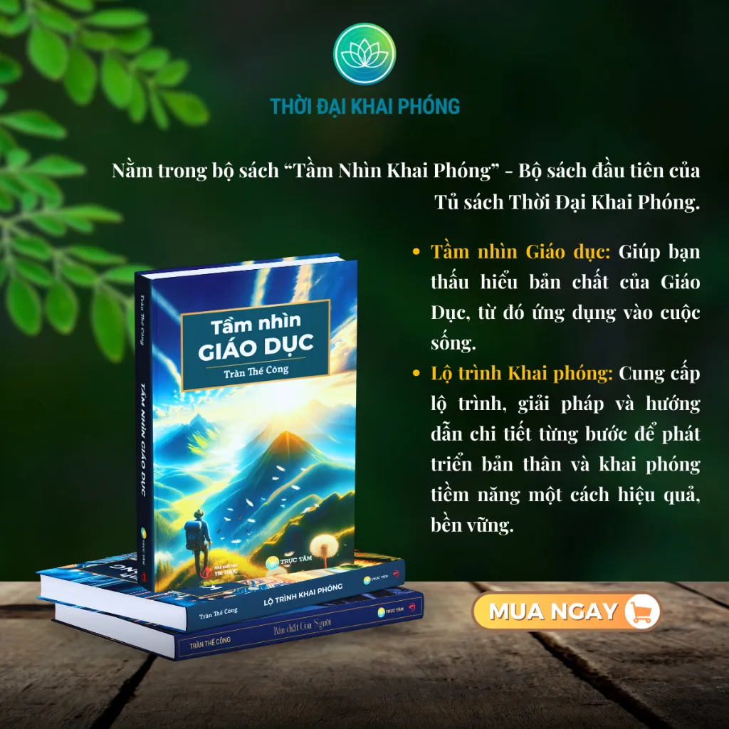 Ảnh Sách - Combo 2 cuốn : Tầm Nhìn Giáo Dục + Lộ Trình Khai Phóng, bìa cứng - Tác giả Trần Thế Công 4