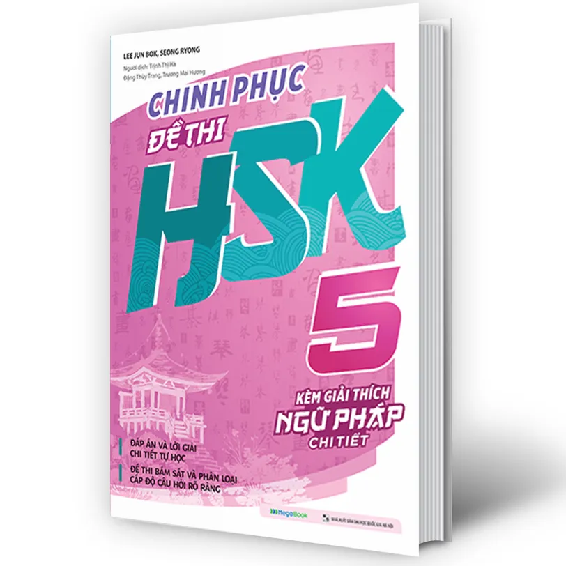 Ảnh Sách - Combo Chinh phục đề thi HSK 3 - HSK 4 - HSK 5 (Kèm giải thích ngữ pháp chi tiết) lẻ tùy chọn 2