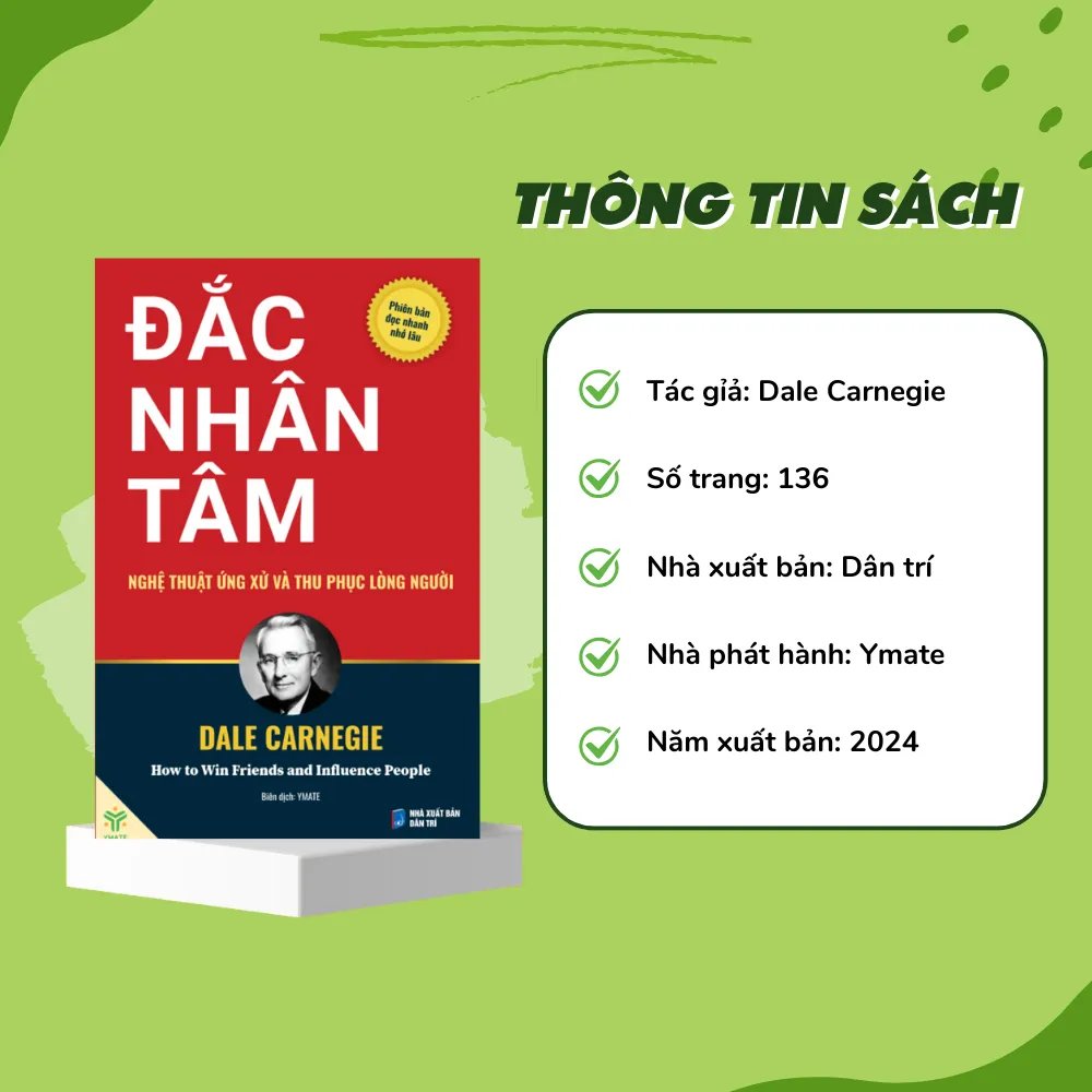 Ảnh Sách Đắc Nhân Tâm - Nghệ Thuật Ứng Xử Và Thu Phục Lòng Người (Bản Đọc Nhanh Nhớ Lâu) - Ymate Books 4