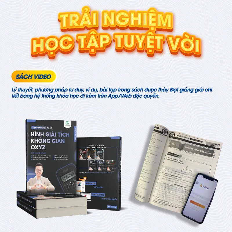 Ảnh Sách đạt điểm tối đa từ A đến Z HÌnh Không Gian 0xyz biên soạn bởi Thầy Nguyễn Tiến Đạt 1