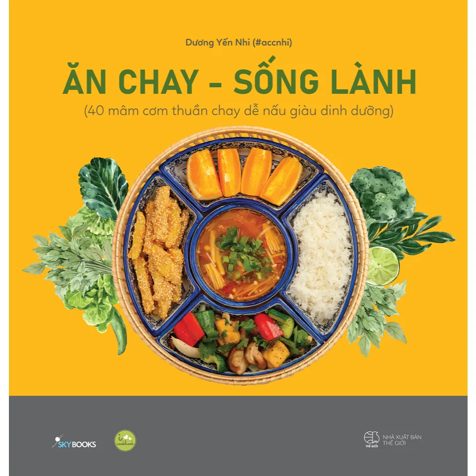 Ảnh Sách Dạy Nấu Ăn Chay - Tác Giả Dương Yến Nhi (#accnhi) 1