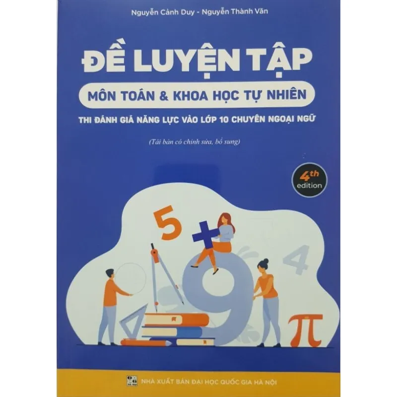 Ảnh Sách - Đề luyện tập môn Toán & khoa học tự nhiên - Thi đánh giá năng lực vào lớp 10 chuyên Ngoại Ngữ 1
