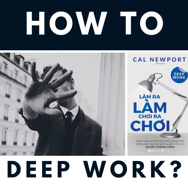 Ảnh Sách - Deep Work - Làm ra làm chơi ra chơi: Bí quyết LÀM VIỆC SÂU để thành công trong thế giới nhiều xao nhãng 4