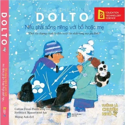 Ảnh Sách DOLTO: Nếu phải sống riêng với bố hoặc mẹ - Khi chúng mình là con nuôi 1