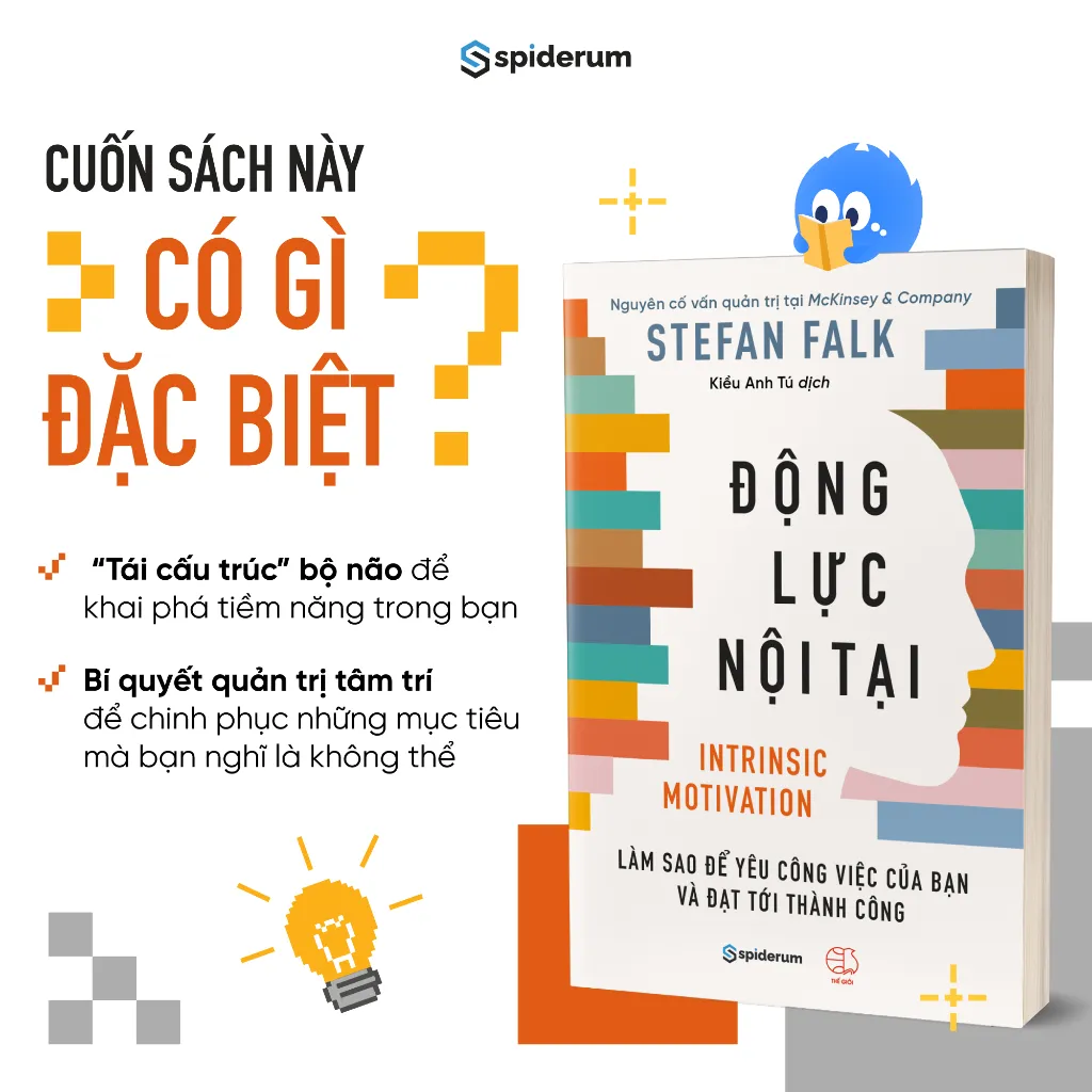 Ảnh Sách Động Lực Nội Tại: Làm Sao Để Yêu Công Việc Của Bạn Và Đạt Đến Thành Công - Tác giả Stefan Falk 1