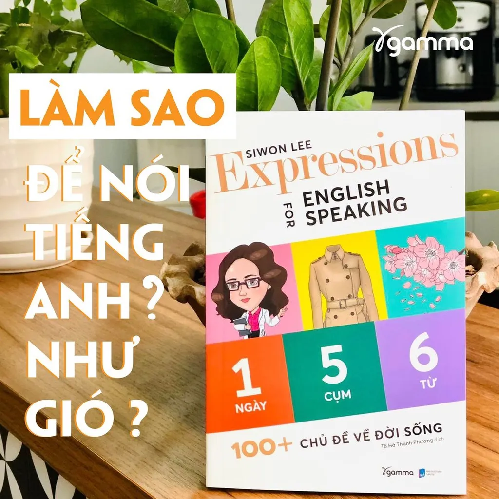 Ảnh Sách: Expressions For English Speaking - 100+ Chủ Đề Về Đời Sống 3