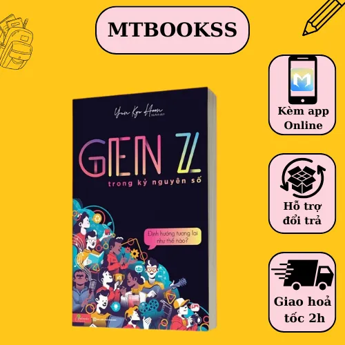 Ảnh Sách Gen Z Trong Kỷ Nguyên Số Định Hướng Tương Lai Thế Nào Cách Lựa Chọn Ngành Nghề Phù Hợp Bản Thân 1