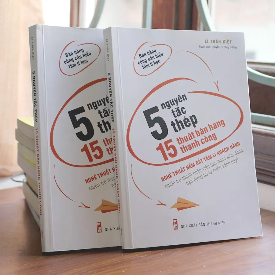 Ảnh Sách GG: 5 Nguyên Tắc Thép, 15 Thuật Bán Hàng Thành Công 3