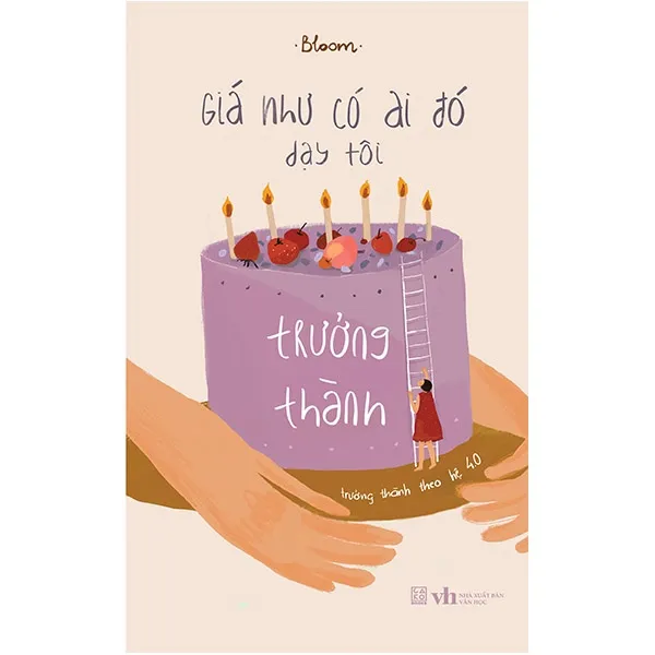 Ảnh Sách - Giá như có ai đó dạy tôi trưởng thành 1