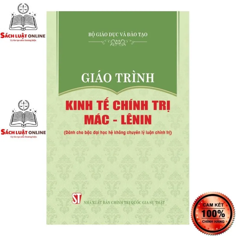 Ảnh Sách - Giáo trình Kinh tế chính trị Mác - Lênin (Dành cho bậc đại học hệ không chuyên lý luận chính trị) 1