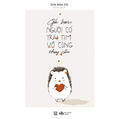 Ảnh Sách - Gửi bạn người có trái tim vô cùng nhạy cảm - Carobooks 1