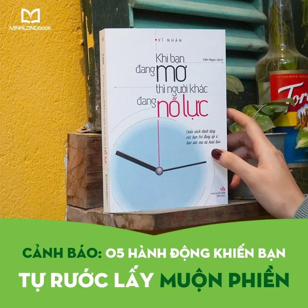 Ảnh Sách: Khi Bạn Đang Mơ Thì Người Khác Đang Nỗ Lực 4