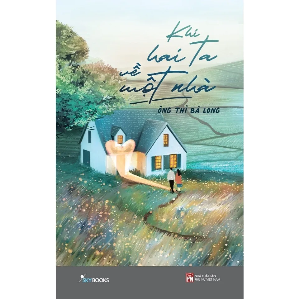 Ảnh Sách - Khi Hai Ta Về Một Nhà 1
