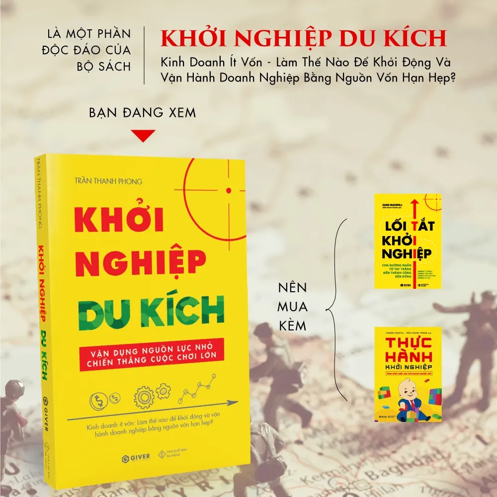 Ảnh Sách - Khởi Nghiệp Du Kích (Tái Bản) - Kinh Doanh Ít Vốn - Vận Dụng Nguồn Lực Nhỏ Chiến Thắng Cuộc Chơi Lớn 2