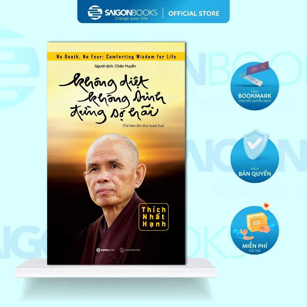 Ảnh Sách - Không Diệt Không Sinh Đừng Sợ Hãi (Tái Bản) - Tác giả Thích Nhất Hạnh 2