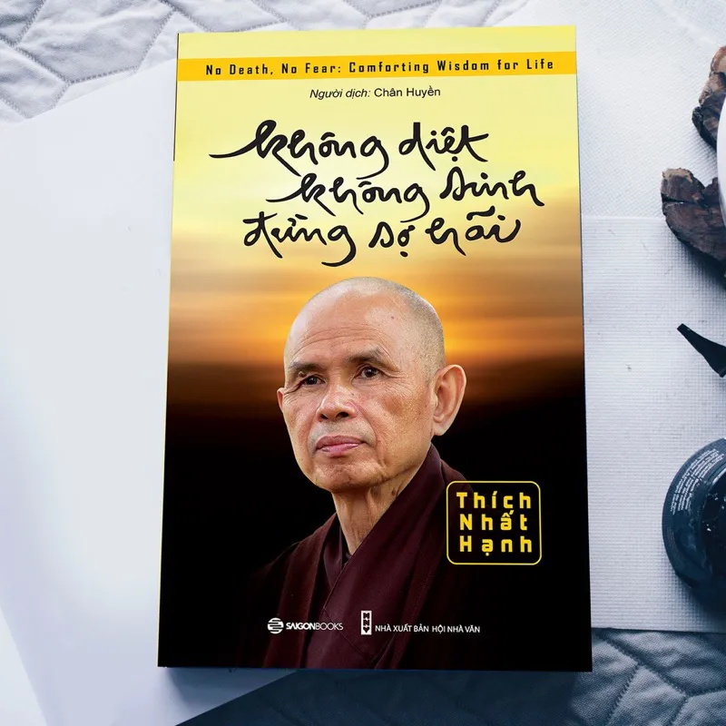 Ảnh Sách Không Diệt Không Sinh Đừng Sợ Hãi - Saigon Books 4