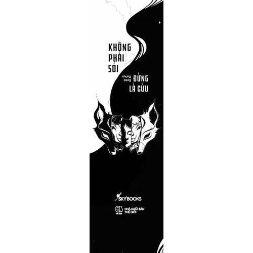 Ảnh Sách - Không Phải Sói Nhưng Cũng Đừng Là Cừu 2