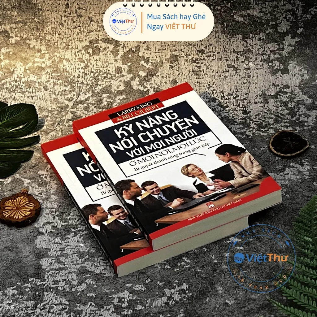 Ảnh Sách - Kỹ Năng Nói Chuyện Với Mọi Người Ở Mọi Lúc Mọi Nơi 4