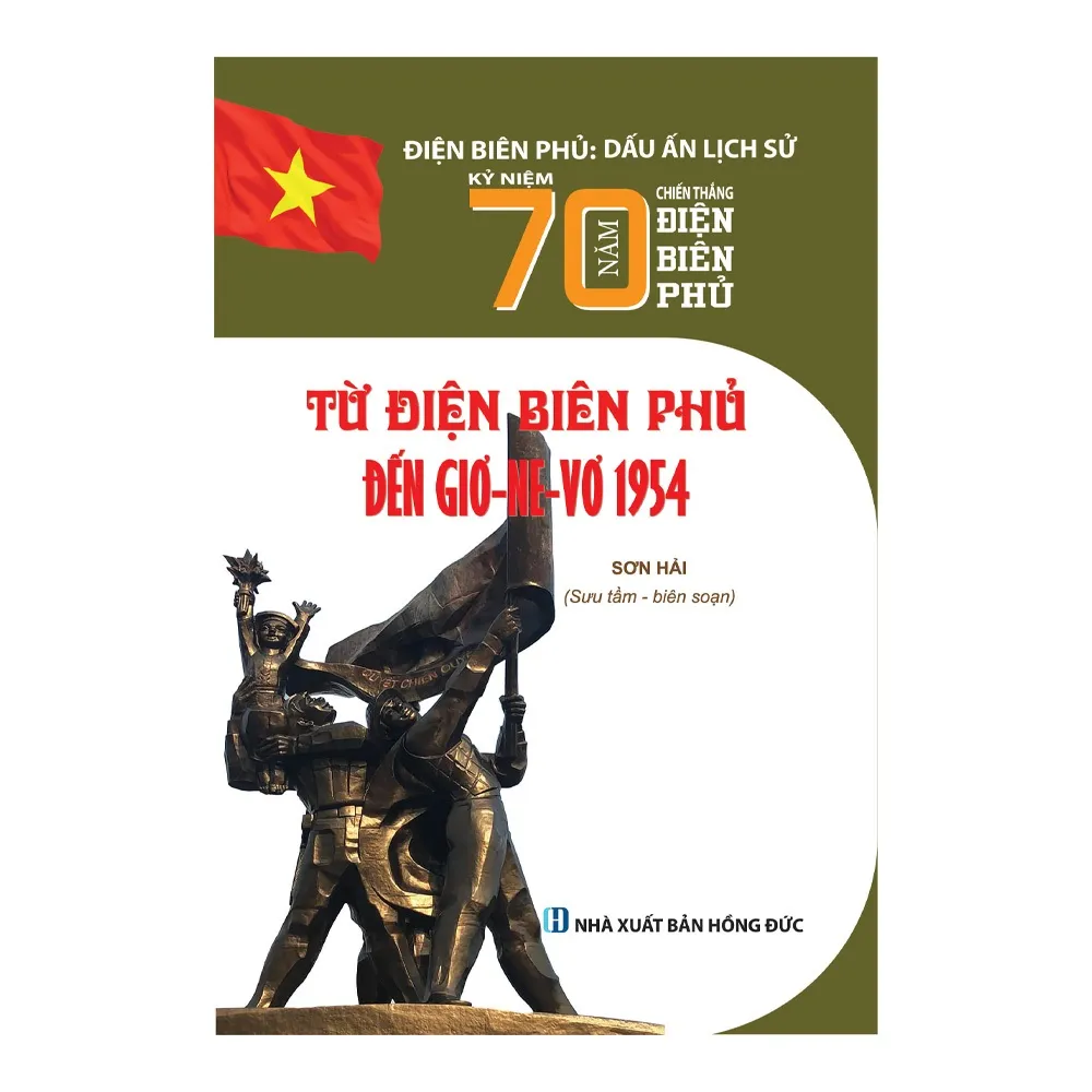 Ảnh Sách lịch sử - Từ Điện Biên Phủ đến Giơ-ne-vơ 1954 2