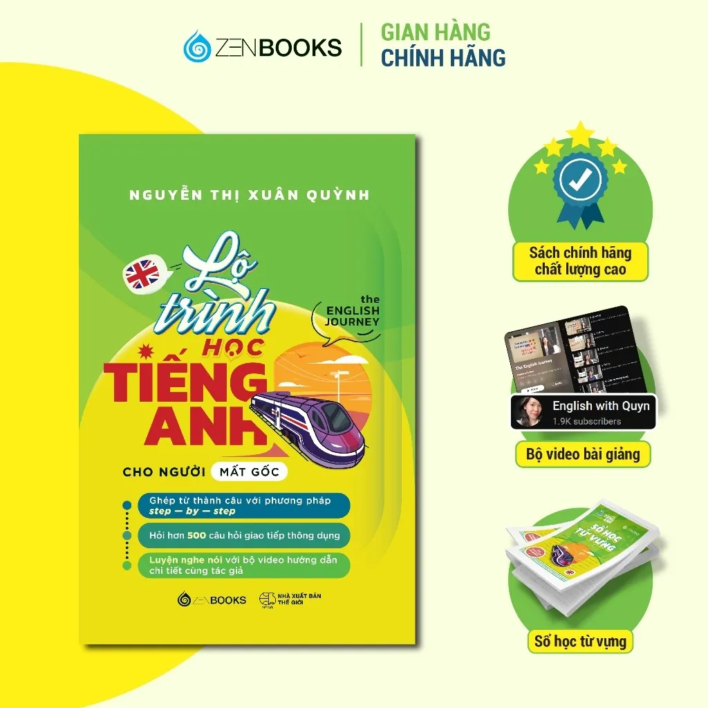 Ảnh Sách - Lộ Trình Học Tiếng Anh Cho Người Mất Gốc (The English Journey) - Nguyễn Thị Xuân Quỳnh - Zenbooks 1