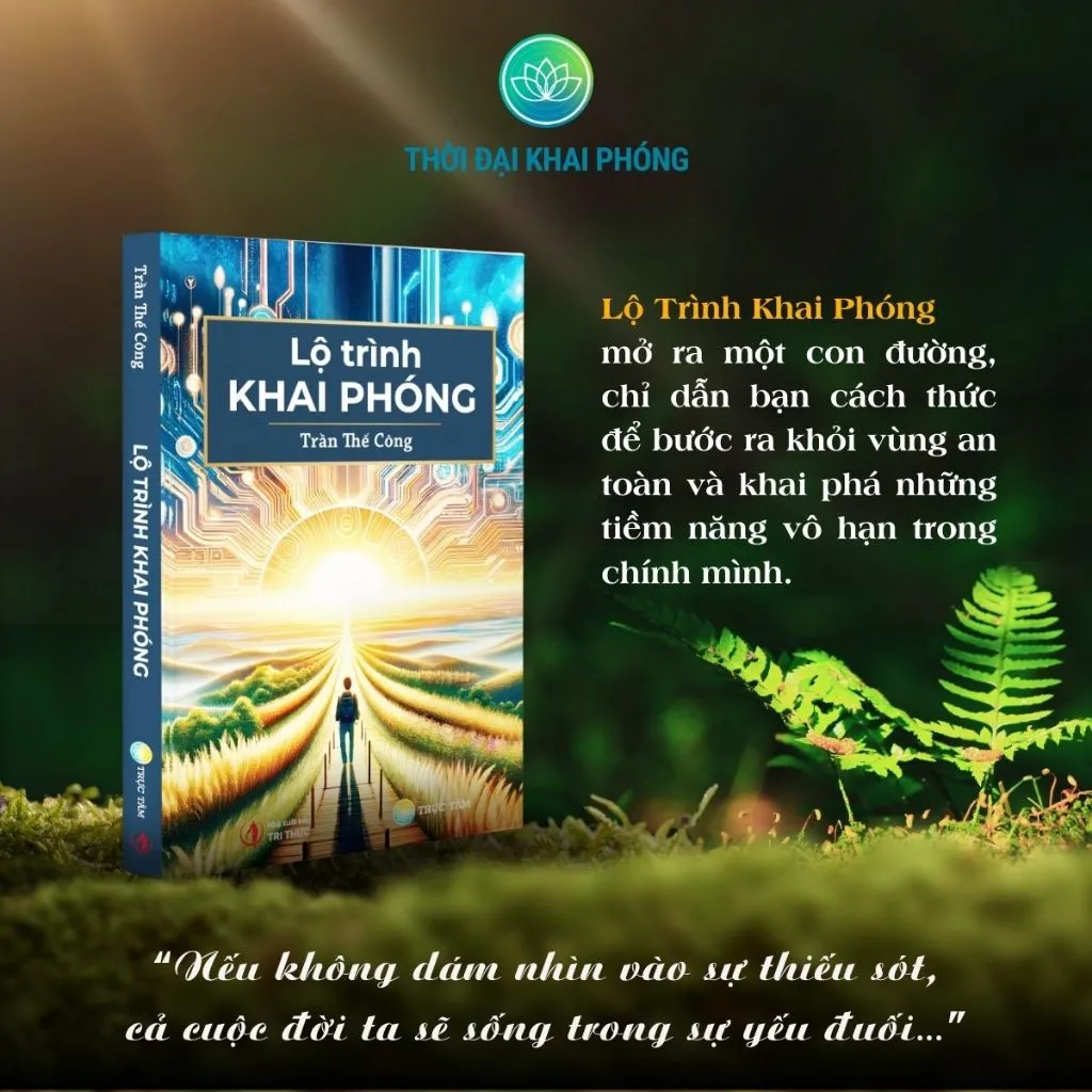 Ảnh Sách - Lộ Trình Khai Phóng (bìa cứng) - Tác giả Trần Thế Công 2