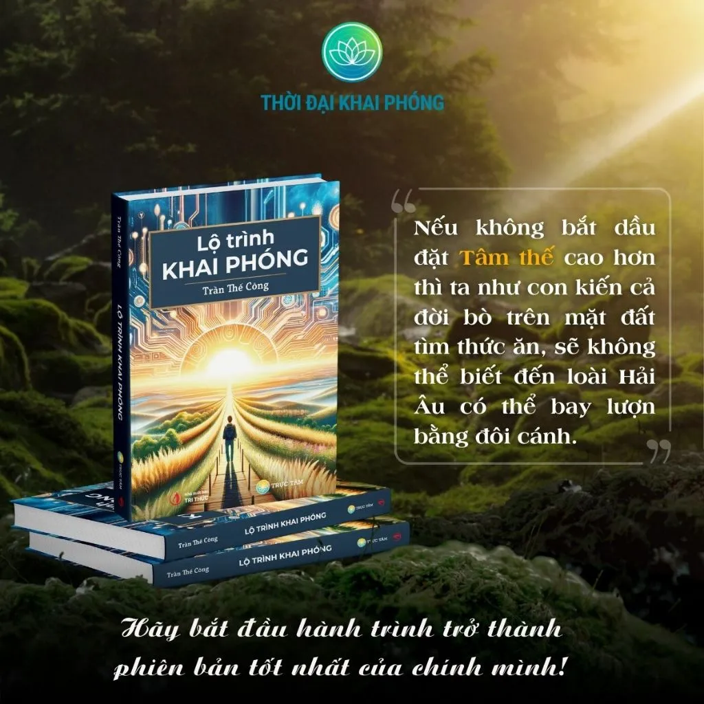 Ảnh Sách - Lộ Trình Khai Phóng (bìa cứng) - Tác giả Trần Thế Công 4