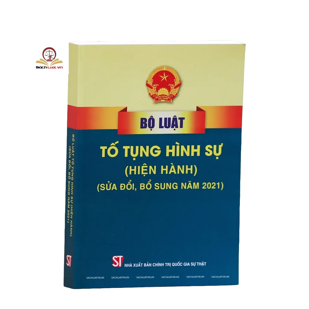 Ảnh Sách luật - Bộ luật Tố tụng Hình Sự (Hiện Hành, Sửa đổi bổ sung năm 2021) 1