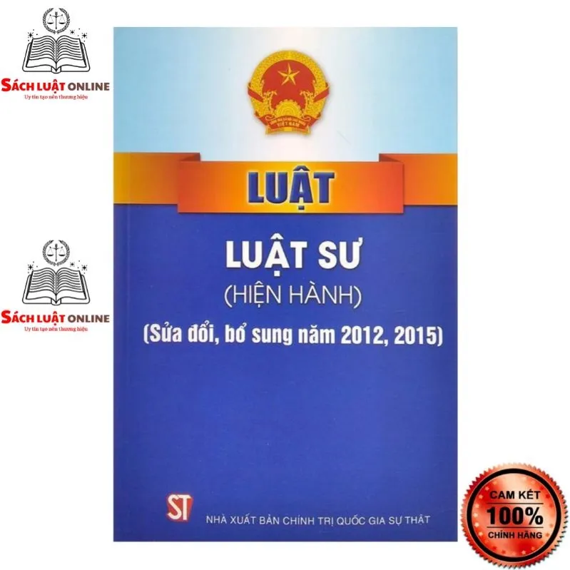 Ảnh Sách - Luật Luật sư (Hiện hành) (NXB Chính trị quốc gia Sự thật) 1