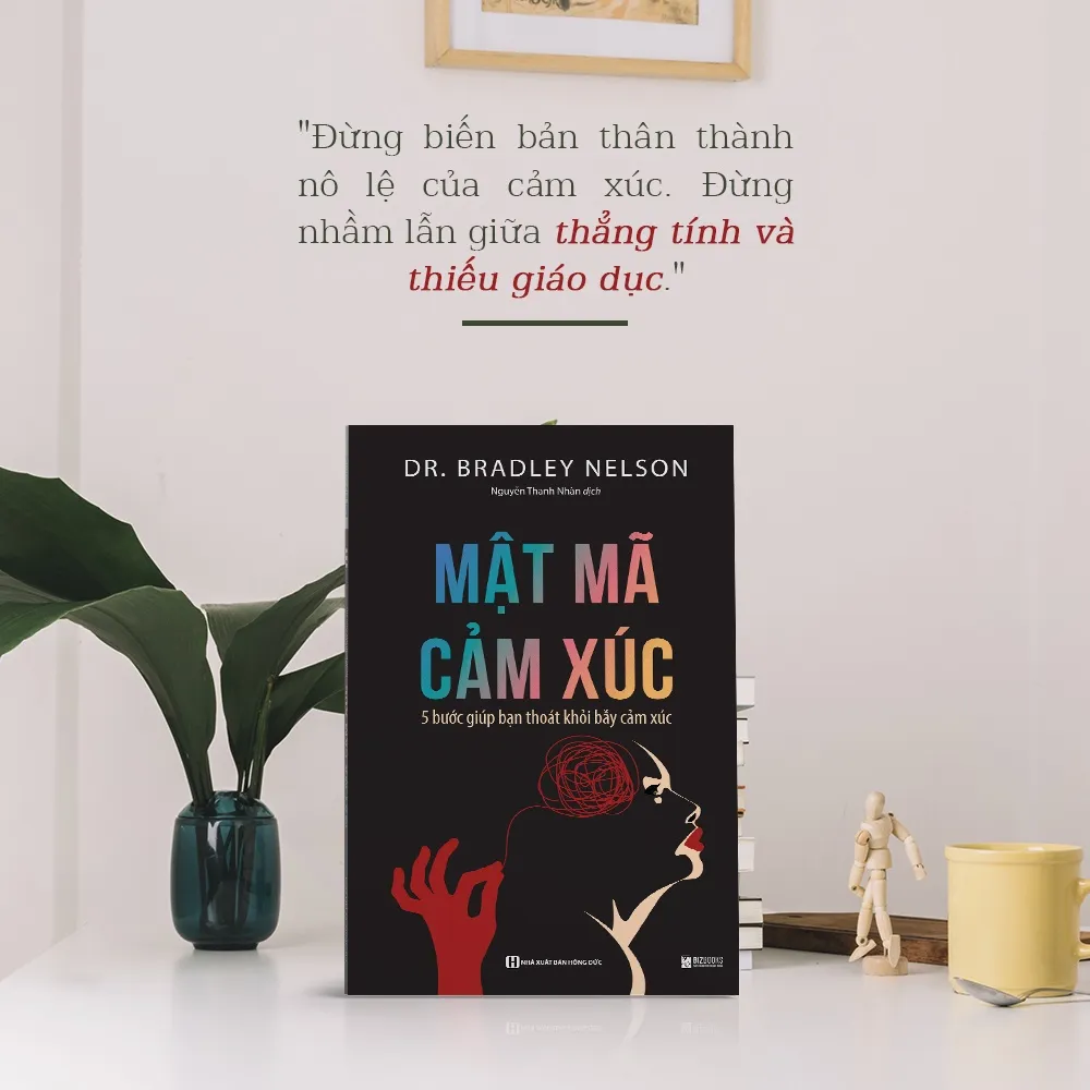 Ảnh Sách Mật Mã Cảm Xúc: 5 Bước Giúp Bạn Giải Phóng Bẫy Cảm Xúc - Cách Quản Trị, Kiểm Soát Và Cân Bằng Cảm Xúc 2