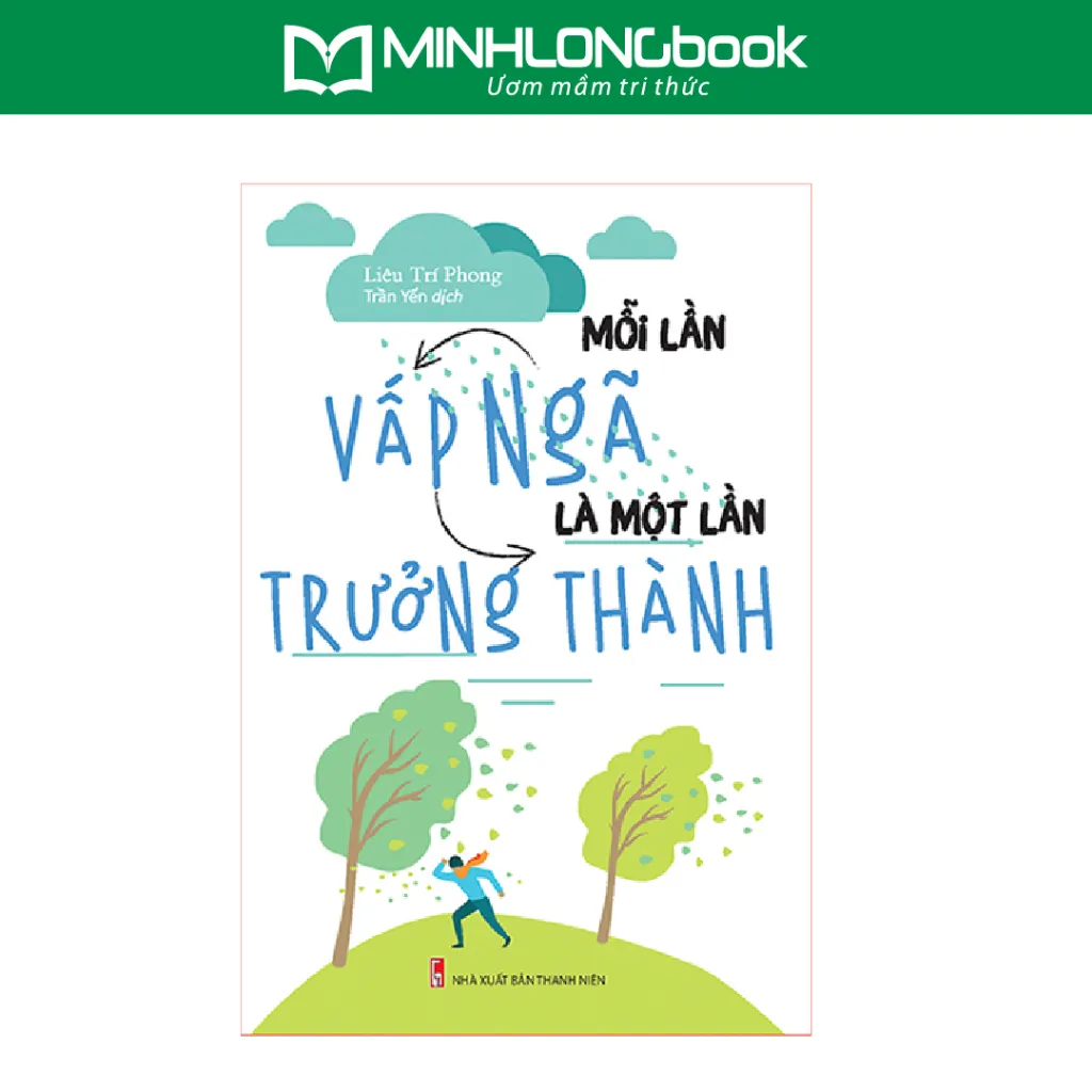 Ảnh Sách: Mỗi Lần Vấp Ngã Là Một Lần Trưởng Thành 1