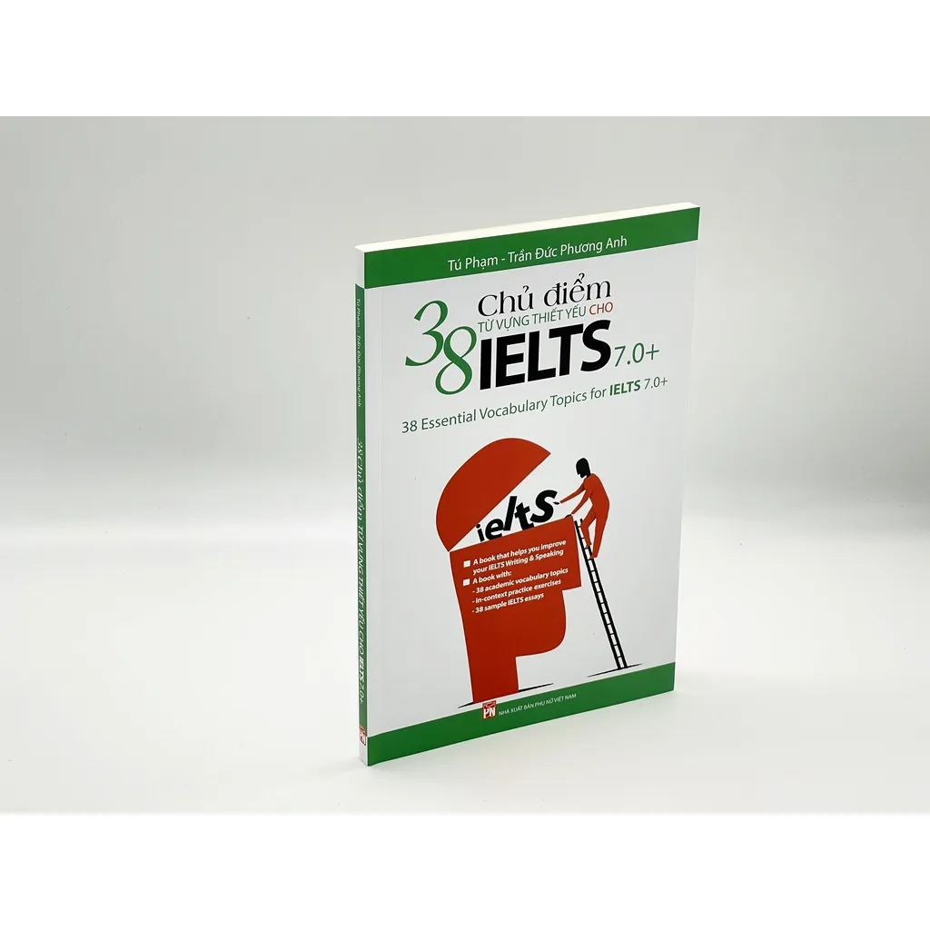 Ảnh sách - Ngoại Ngữ - 38 Chủ Đề Từ Vựng Thiết Yếu Cho IELTS 7.0 2