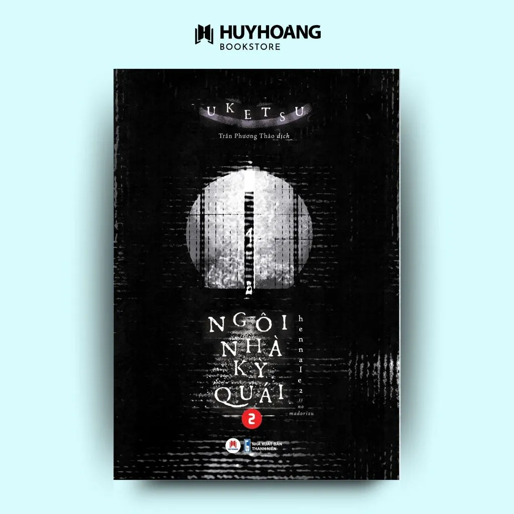 Ảnh Sách Ngôi Nhà Kỳ Quái Tập 1, Tập 2, truyện trinh thám, kinh dị, kịch tính hấp dẫn của Uketsu 3