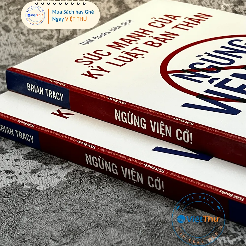 Ảnh Sách - Ngừng Viện Cớ - Sức Mạnh Của Kỷ Luật Bản Thân 2