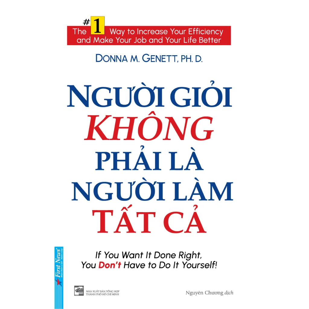 Ảnh Sách Người Giỏi Không Phải Là Người Làm Tất Cả - First News 2