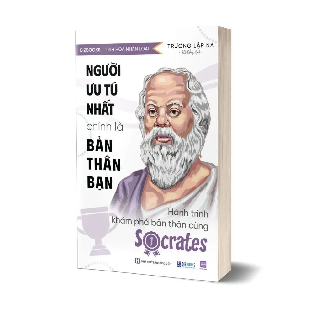 Ảnh Sách Người Ưu Tú Nhất Chính Là Bản Thân Bạn: Hành Trình Khám Phá Bản Thân Cùng Socrates - Bizbooks 1