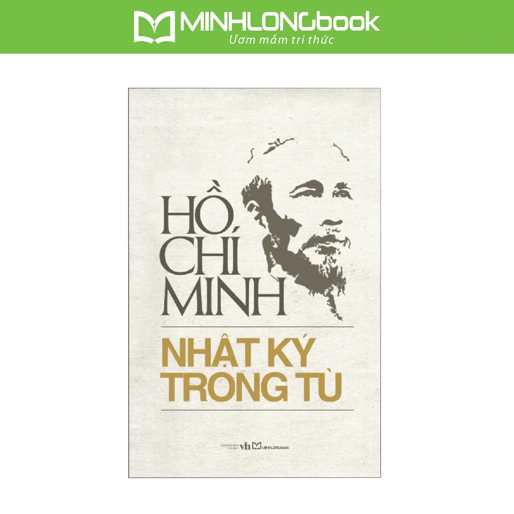 Ảnh Sách: Nhật Ký Trong Tù - Hồ Chí Minh 1